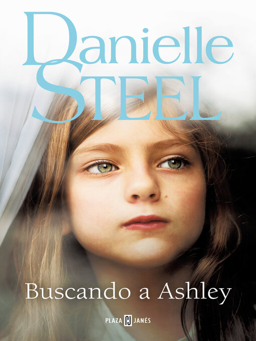 Title details for Buscando a Ashley by Danielle Steel - Available